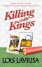 [Georgia Coast Cozy Mysteries 04] • Killing With Kings